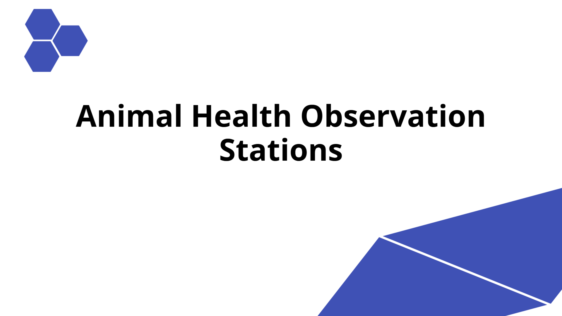 Animal Health Observation Stations | Slidebyslide.ai