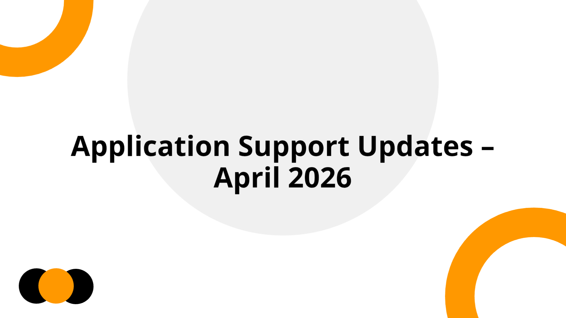 Application Support Updates – April 2026 | Slidebyslide.ai