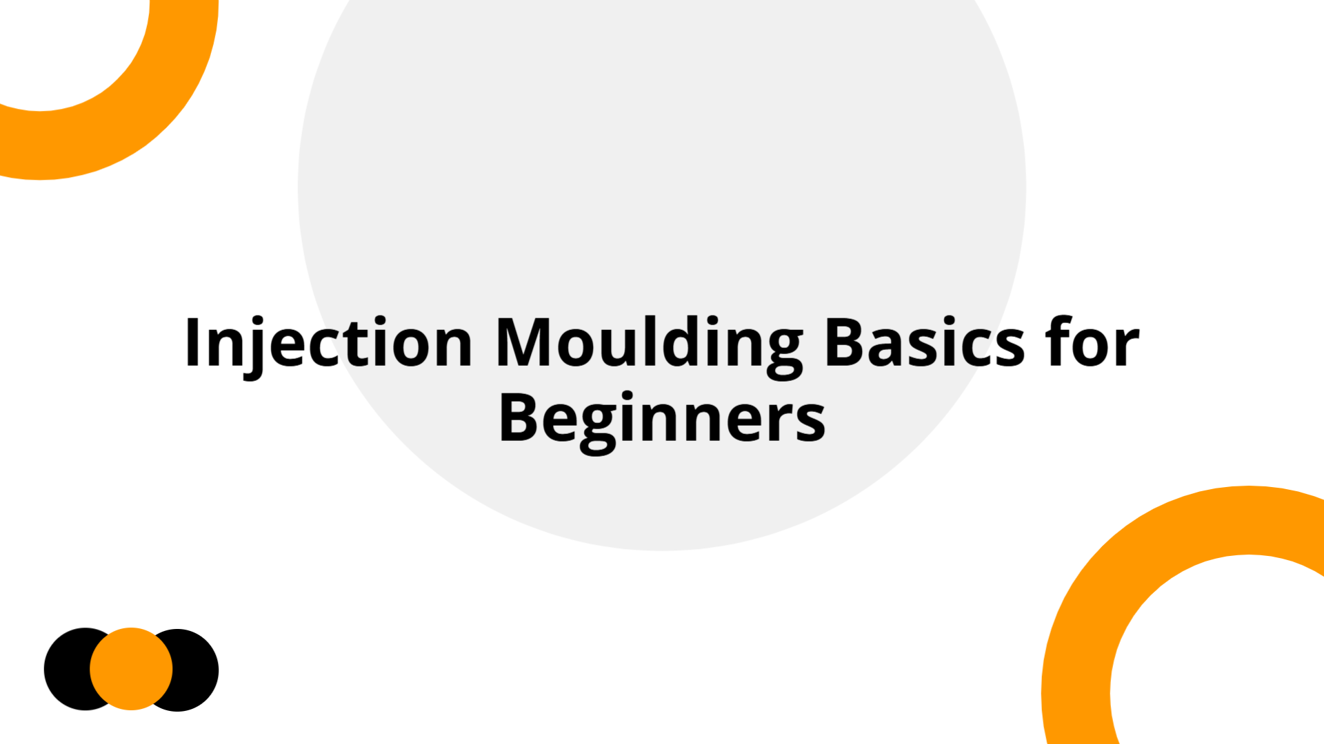 Basics of Injection Moulding for Beginners | Slidebyslide.ai