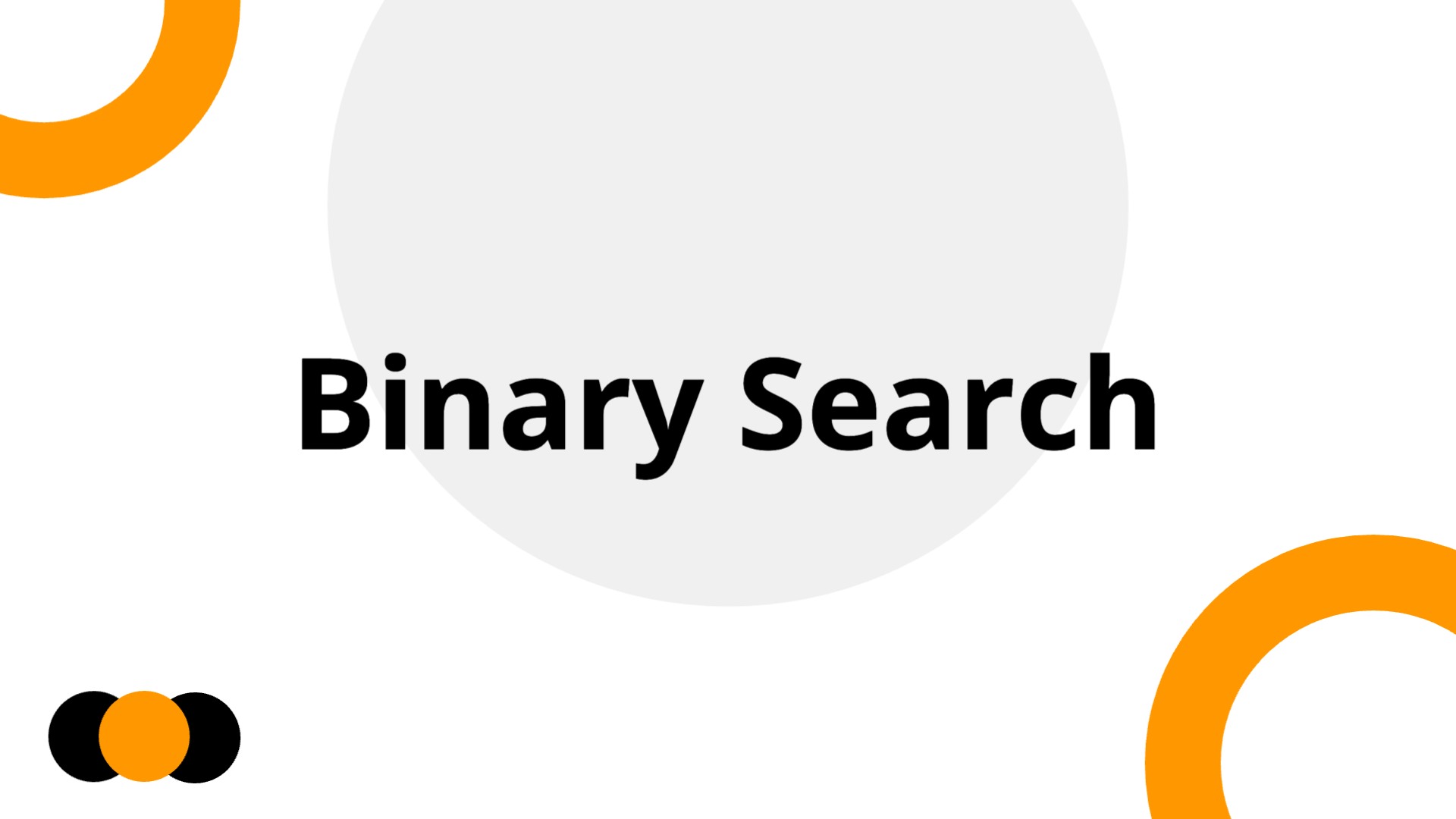 Binary Search - Data Structures & Algorithms | Slidebyslide.ai