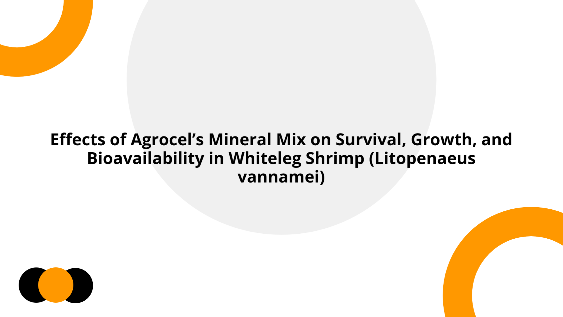 Effects of Agrocel’s Mineral Mix on Whiteleg Shrimp Performance ...