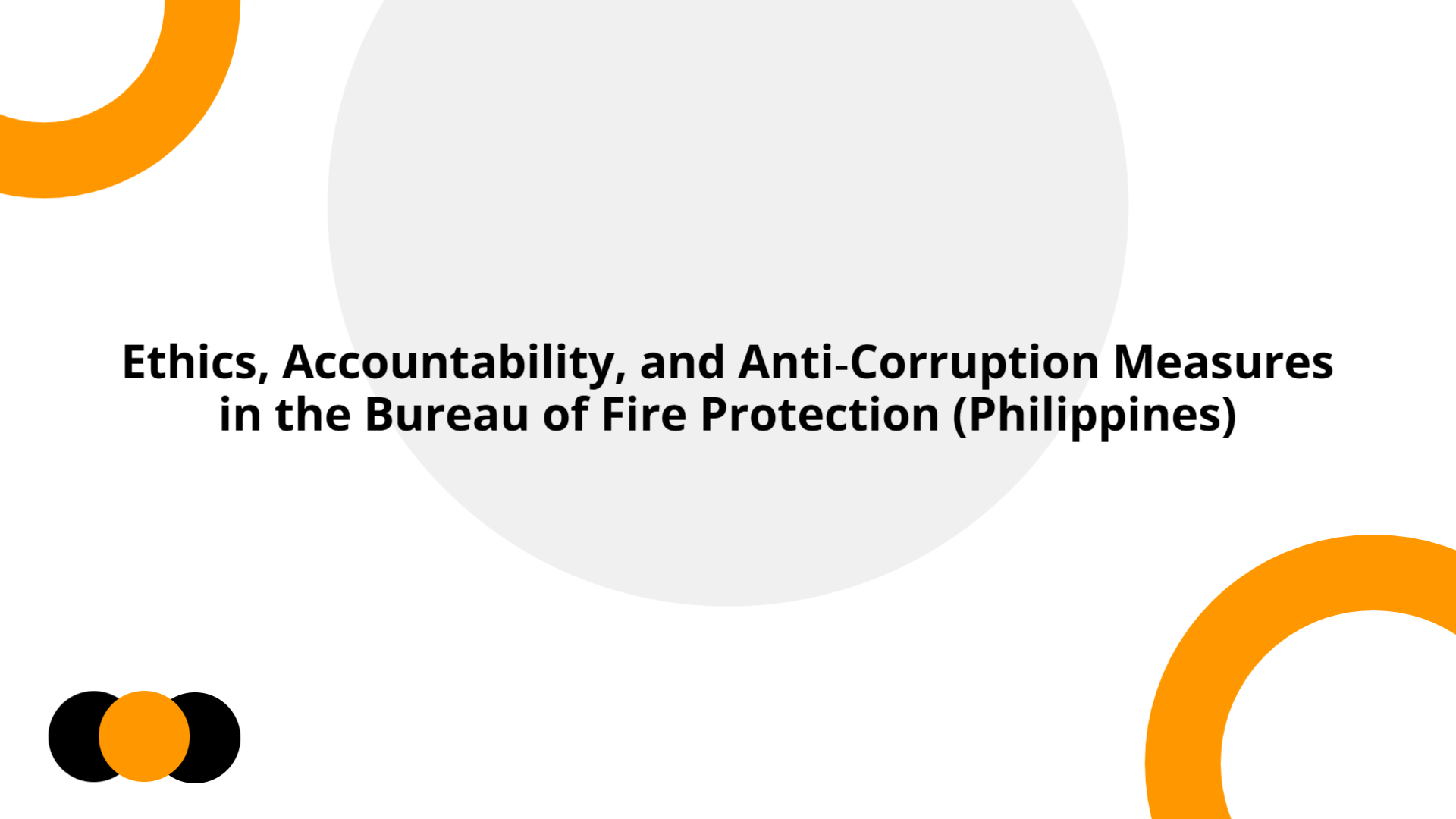 Ethics, Accountability, and Anti-Corruption Measures of the Bureau of ...