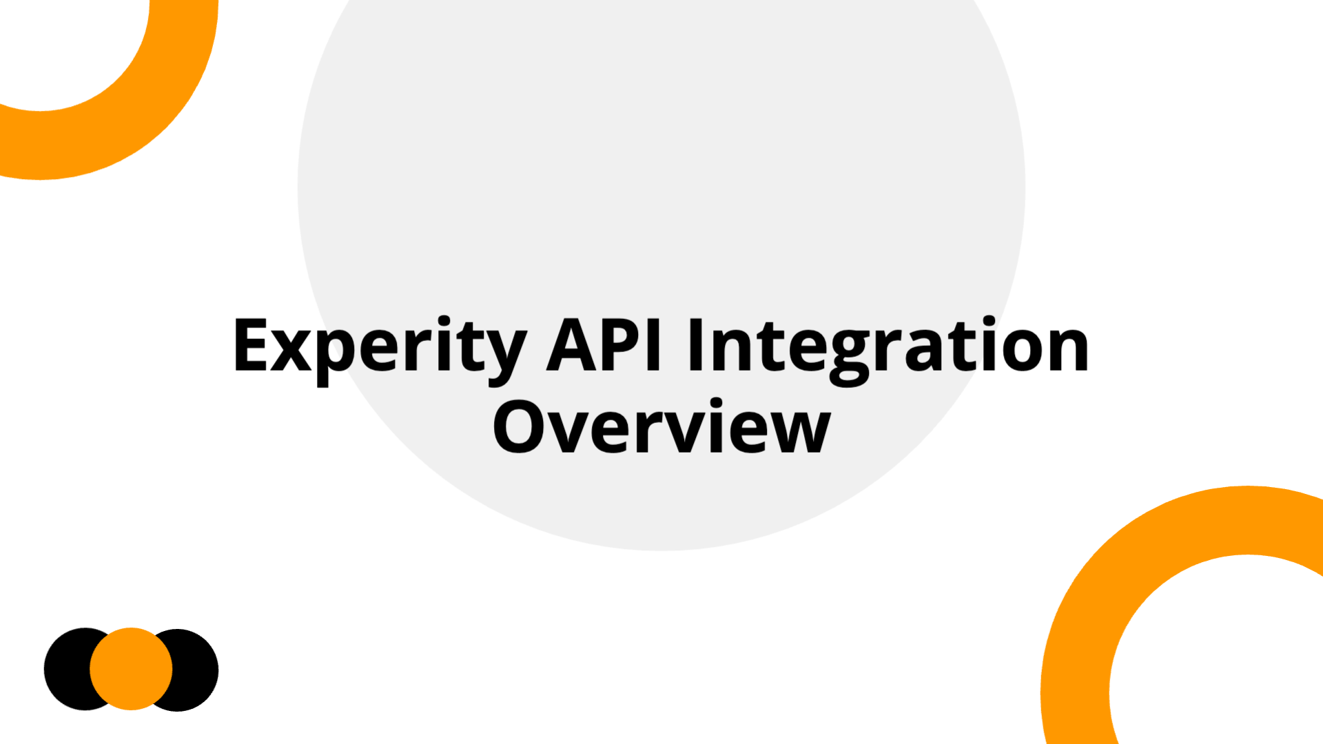 Experity API Integration Overview | Slidebyslide.ai