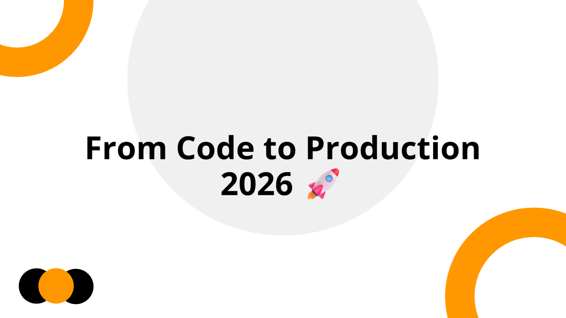 From Code to Production 2026 Edition | Slidebyslide.ai