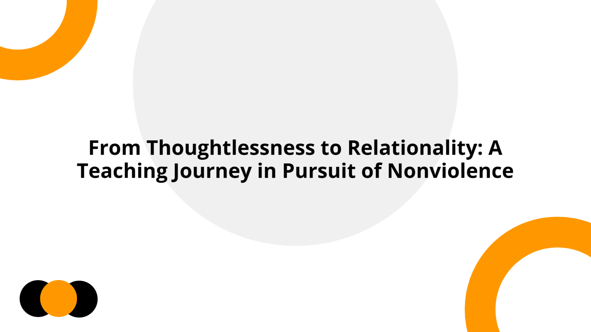From Thoughtlessness to Relationality: A Teaching Journey in Pursuit of ...