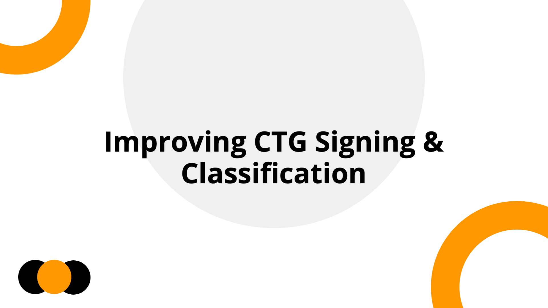 Improving CTG Signing & Classification | Slidebyslide.ai