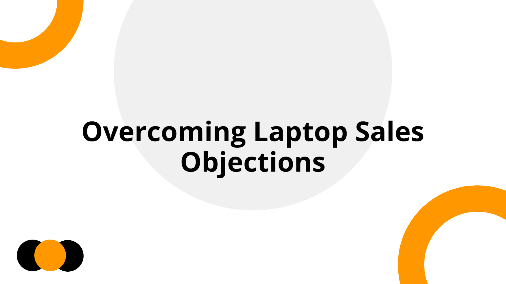 Laptop Sales Objection Handling | Slidebyslide.ai