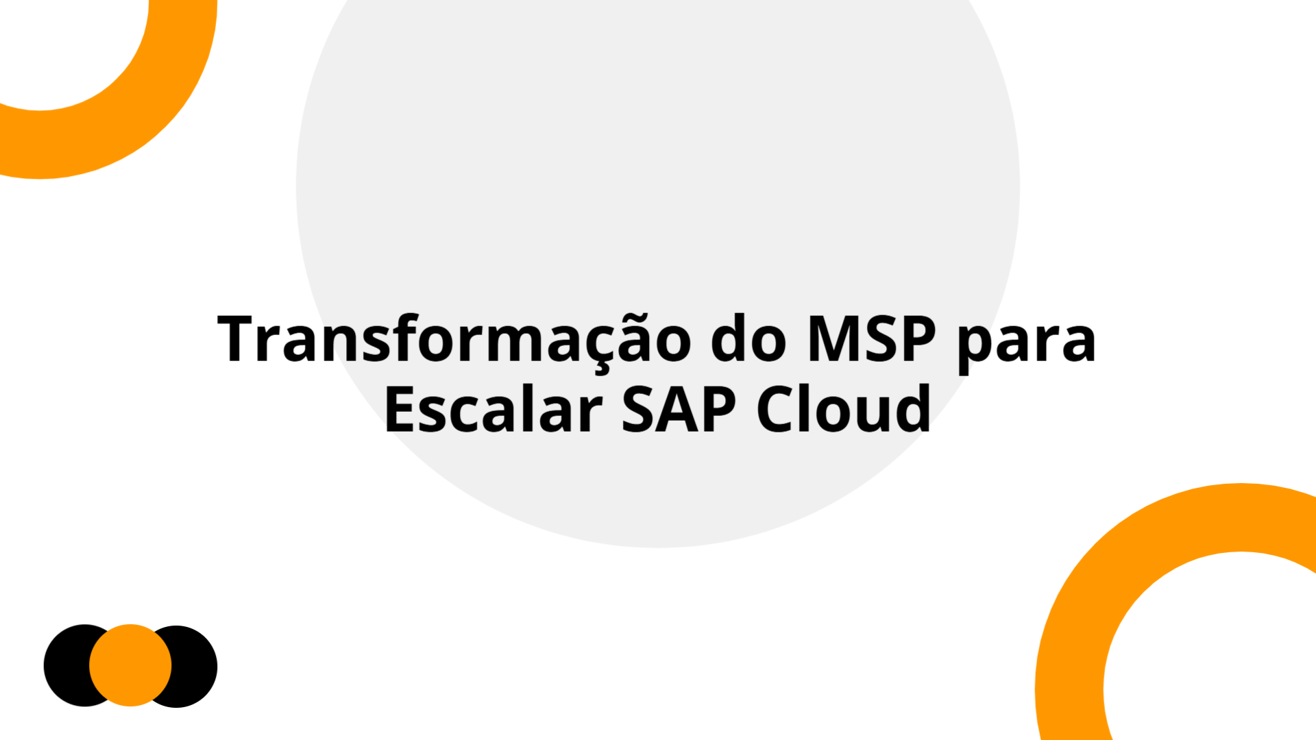 MSP Strategy Transformation – SAP Americas (McKinsey Style ...
