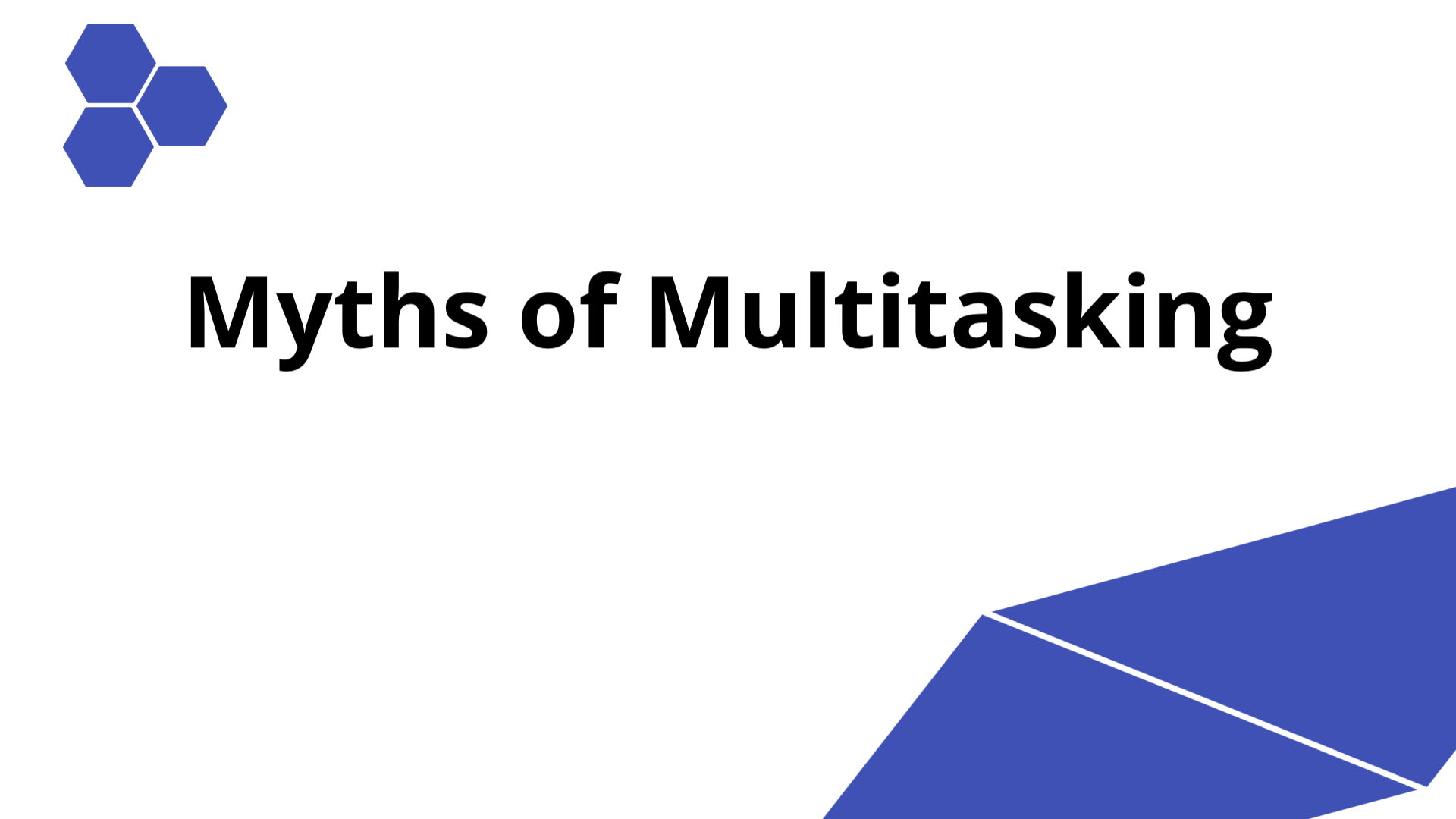 Myths of Multitasking (Visual) | Slidebyslide.ai