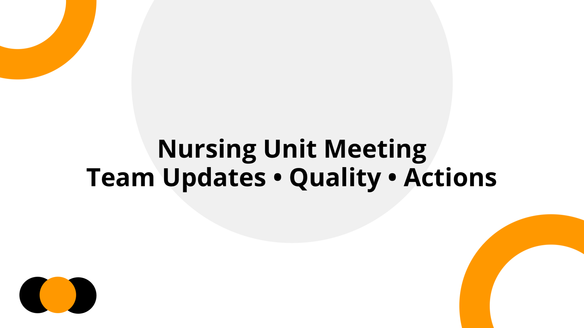 Nursing Unit Meeting — Professional Template | Slidebyslide.ai