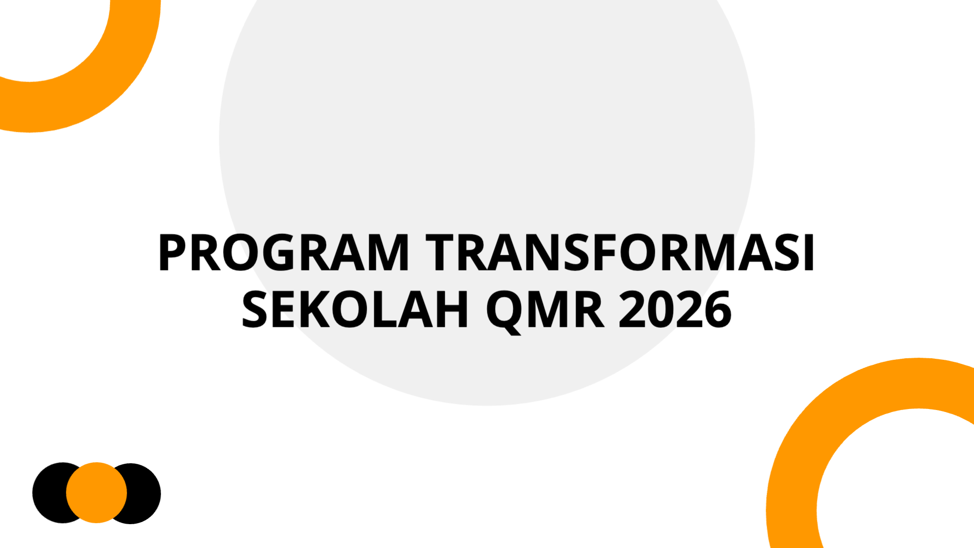 Program Transformasi Sekolah QMR 2026 | Slidebyslide.ai