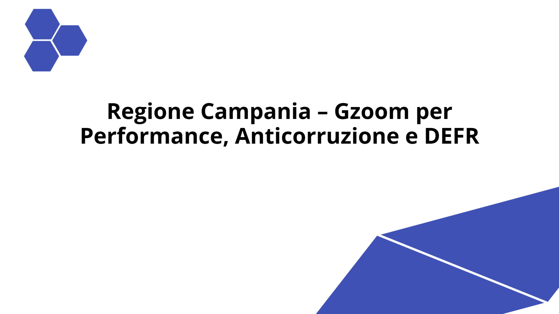 Regione Campania - Gzoom per Performance, Anticorruzione e DEFR ...