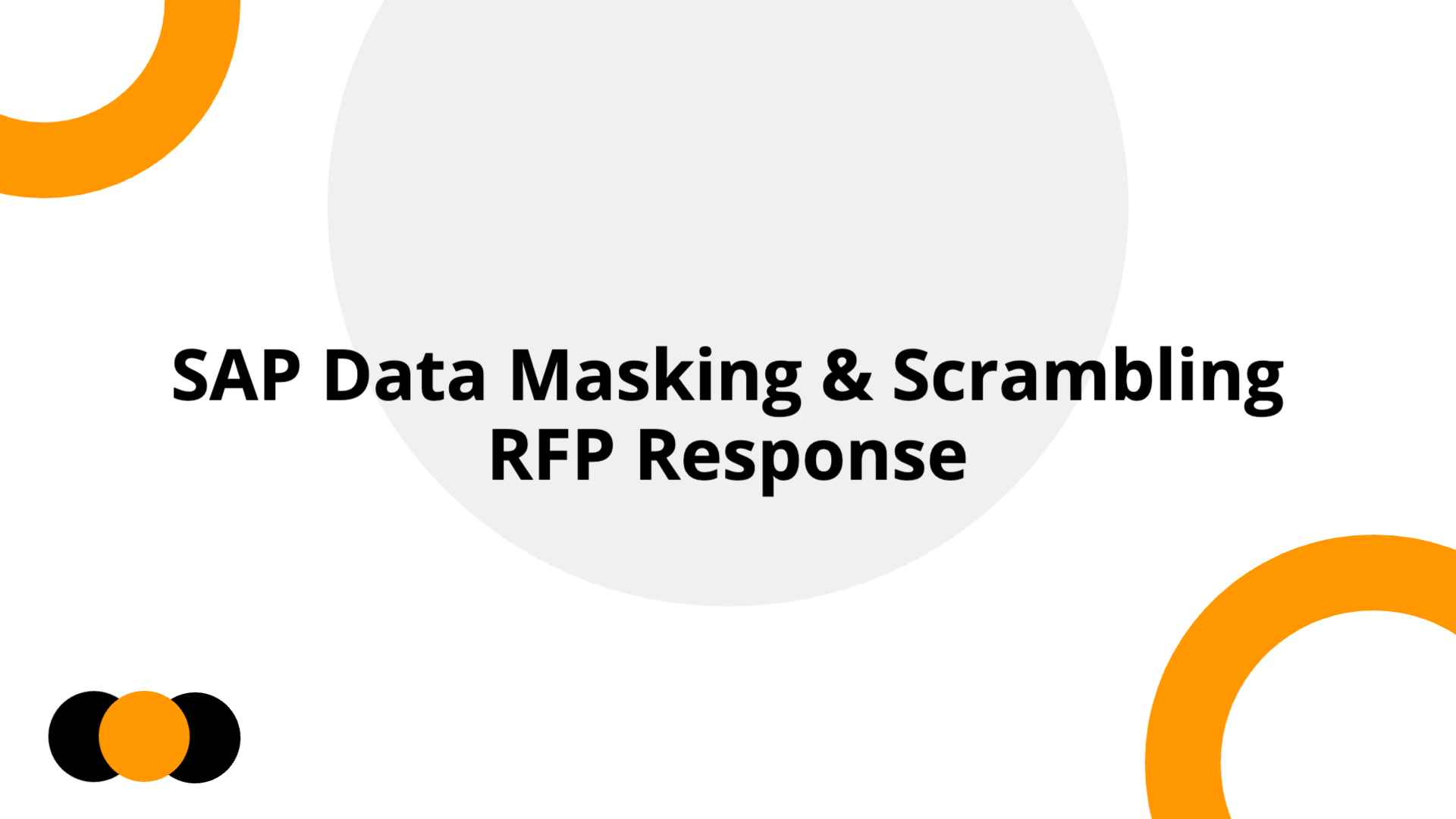 SAP Data Masking RFP Response | Slidebyslide.ai