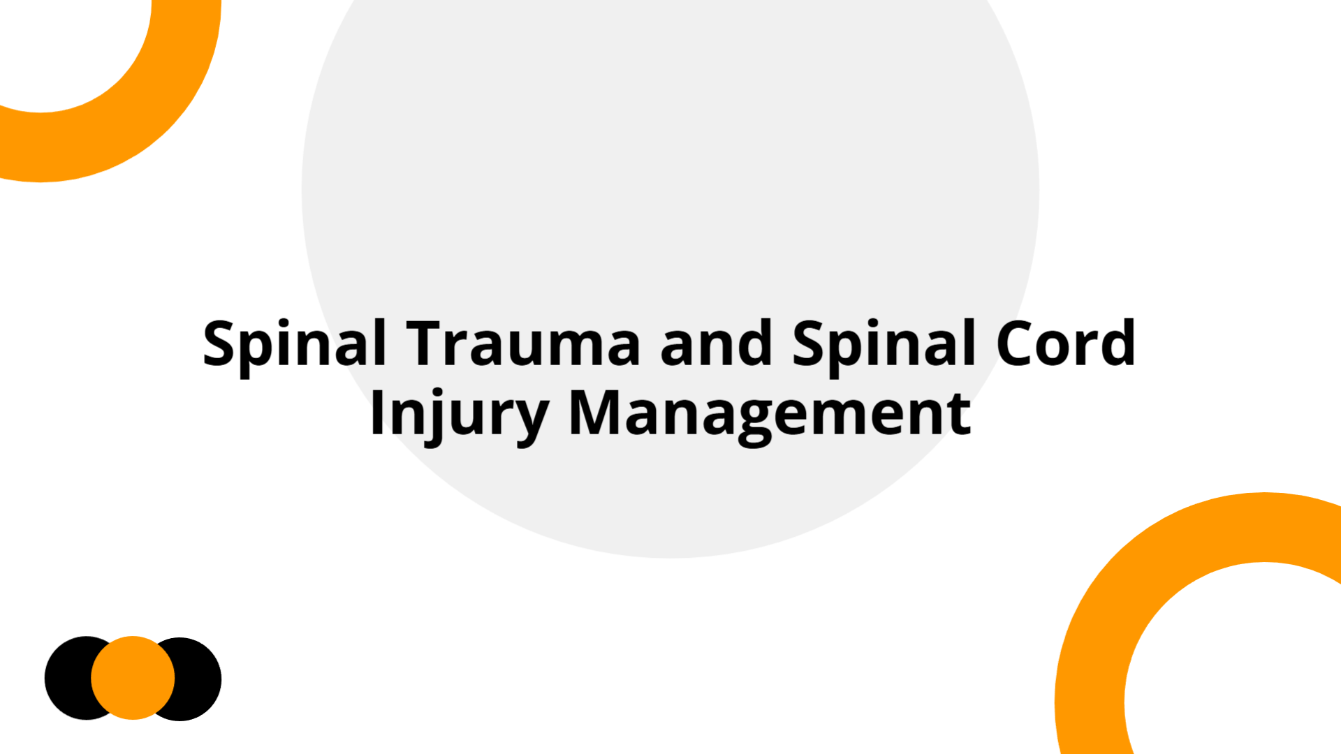 Spinal Trauma and Spinal Cord Injury Management | Slidebyslide.ai