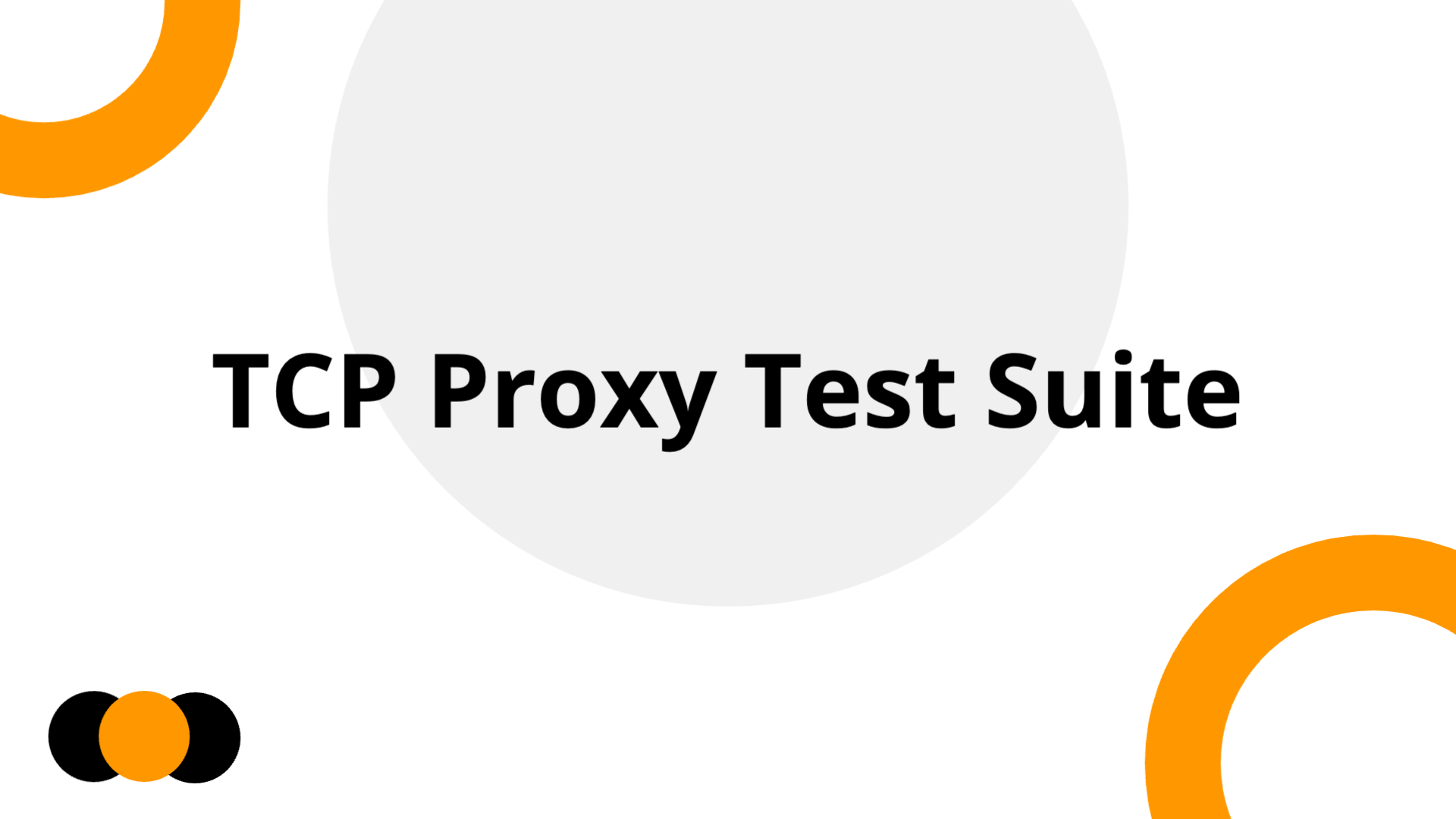TCP Proxy Test Suite | Slidebyslide.ai
