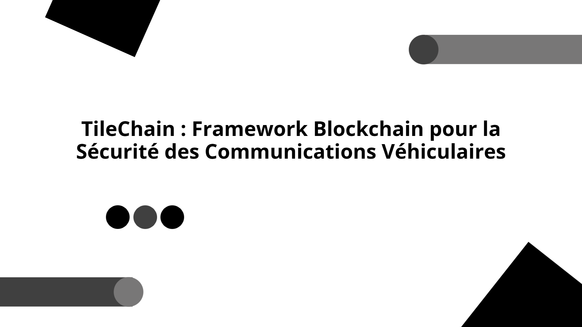 TileChain_Blockchain_Vehicular_Security | Slidebyslide.ai