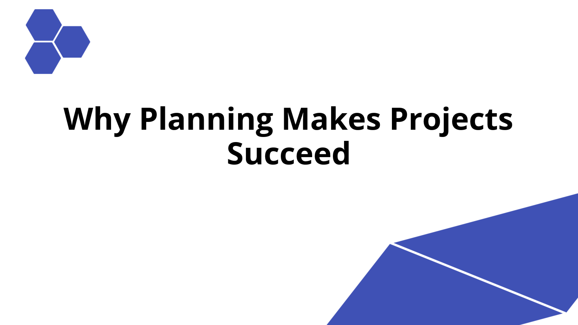 Why Planning Makes Projects Succeed | Slidebyslide.ai